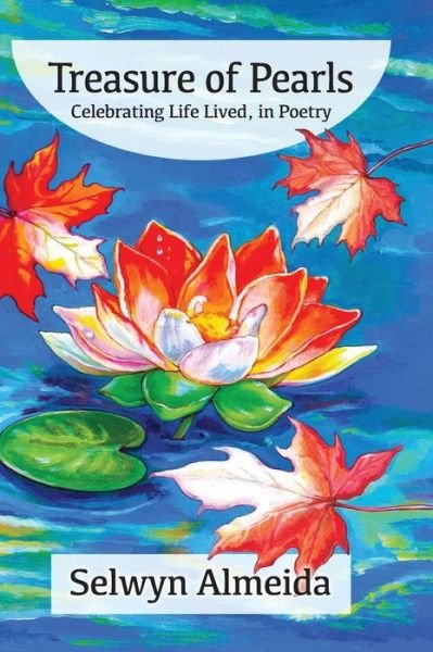 Cover for Selwyn Almeida · Treasure of Pearls: Celebrating Life Lived, in Poetry (Hardcover bog) (2021)