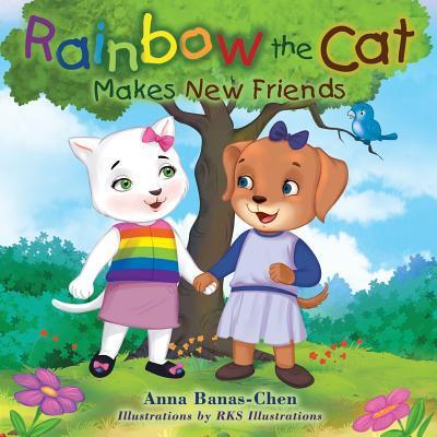 Cover for Anna Banas-Chen · Rainbow the Cat (Paperback Book) (2019)