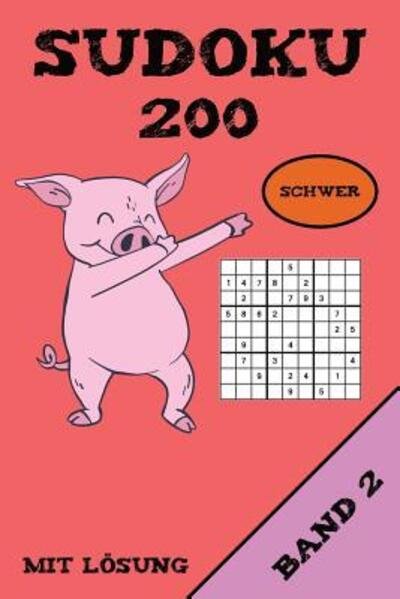 Cover for Kawaii Sudoku · Sudoku 200 Schwer Mit Loesung Band 2 (Taschenbuch) (2019)