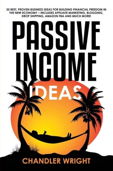 Cover for Chandler Wright · Passive Income (Pocketbok) (2019)