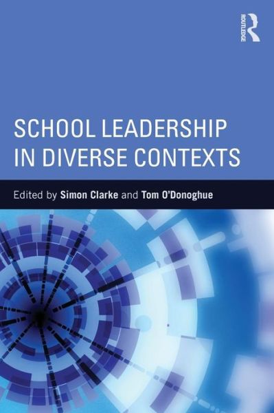 Cover for Simon Clarke · School Leadership in Diverse Contexts (Pocketbok) (2015)