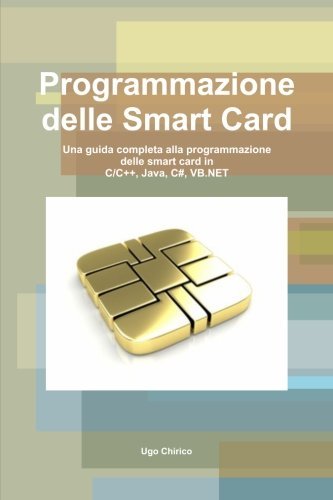 Cover for Ugo Chirico · Programmazione Delle Smart Card (Paperback Bog) [Italian edition] (2013)