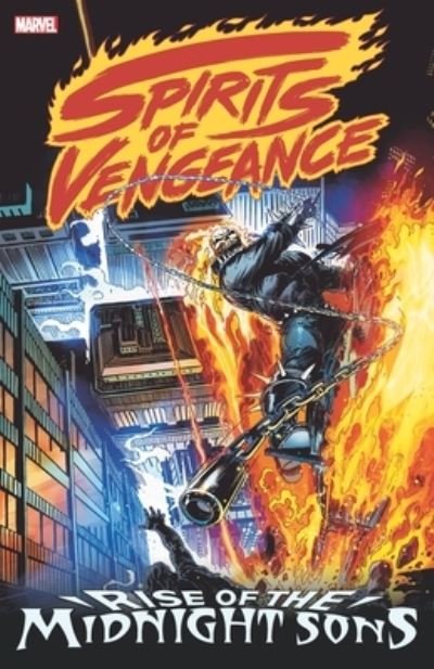 Spirits Of Vengeance: Rise Of The Midnight Sons - Howard Mackie - Böcker - Marvel Comics - 9781302946326 - 3 maj 2022
