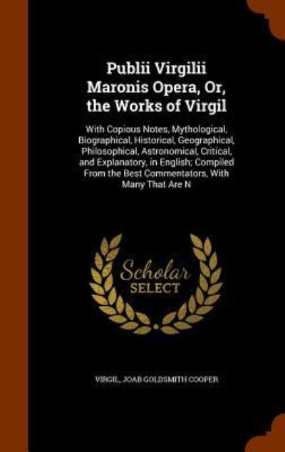 Cover for Virgil · Publii Virgilii Maronis Opera, Or, the Works of Virgil (Gebundenes Buch) (2015)