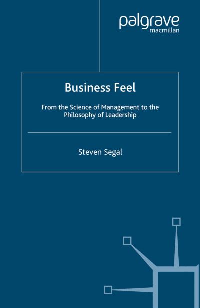 Business Feel - Segal - Boeken -  - 9781349518326 - 11 oktober 2004