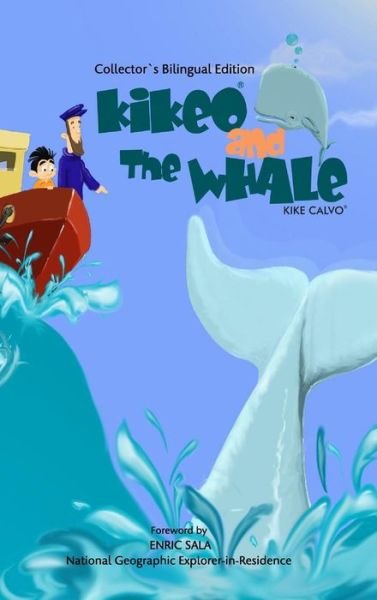 Cover for Kike Calvo · Kikeo and The Whale (Hardcover Book) (2016)