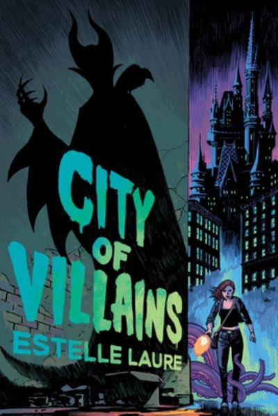 Cover for Estelle Laure · City of Villains-City of Villains, Book 1 - City of Villains (Paperback Book) (2022)