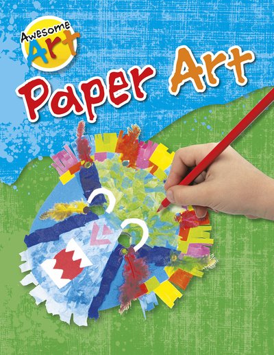 Cover for Jeanette Ryall · Paper Art - Awesome Art (Hardcover Book) (2020)