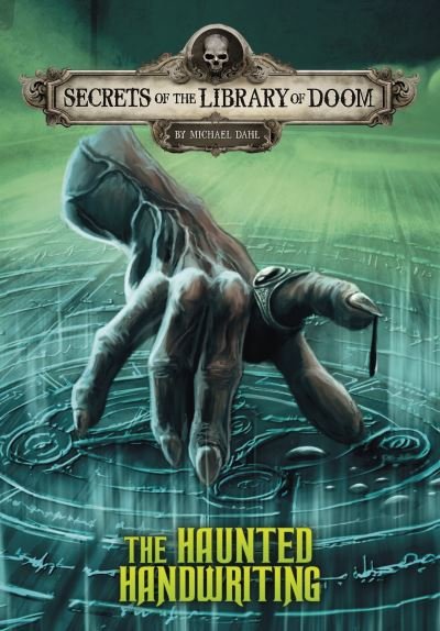 Cover for Dahl, Michael (Author) · The Haunted Handwriting - Secrets of the Library of Doom (Paperback Book) (2022)