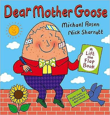 Cover for Michael Rosen · Dear Mother Goose (Paperback Book) (2009)