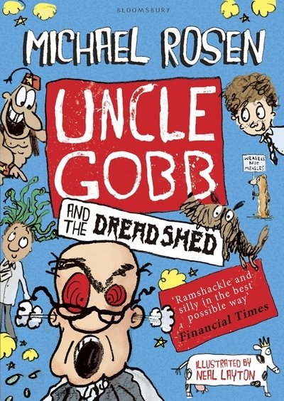 Cover for Michael Rosen · Uncle Gobb and the Dread Shed (Paperback Book) (2016)