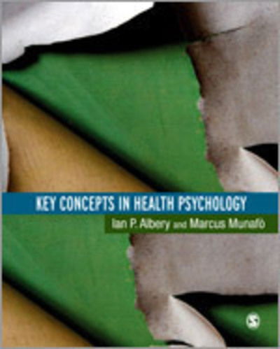 Cover for Ian Albery · Key Concepts in Health Psychology (Hardcover Book) (2008)