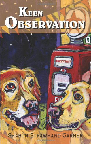 Cover for Sharon Garner · Keen Observation (Paperback Book) (2005)
