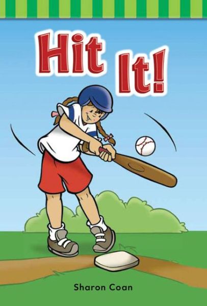 Cover for Sharon Coan · Hit It! (Targeted Phonics: Short I) (Paperback Book) (2012)