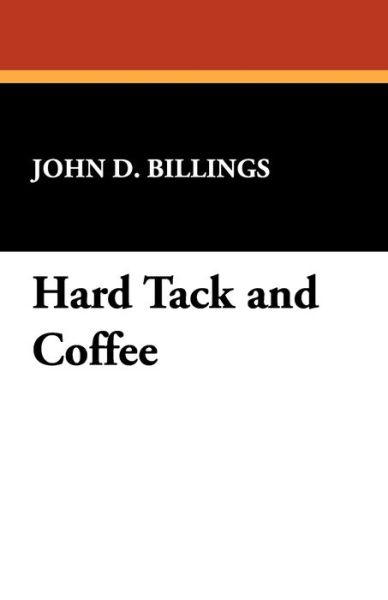 Cover for John D. Billings · Hard Tack and Coffee (Paperback Book) (2024)