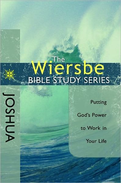 Cover for Warren Wiersbe · Joshua: Putting God's Power to Work in Your - Wiersbe Bible Study Series (Taschenbuch) (2011)