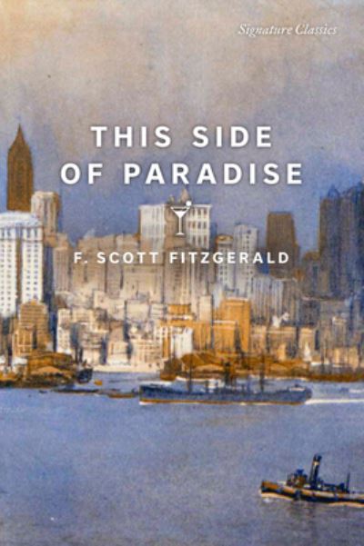 Cover for F. Scott Fitzgerald · This Side of Paradise - Signature Editions (Paperback Bog) (2023)