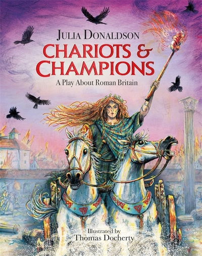 Cover for Julia Donaldson · Chariots and Champions: A Roman Play (Paperback Book) (2020)