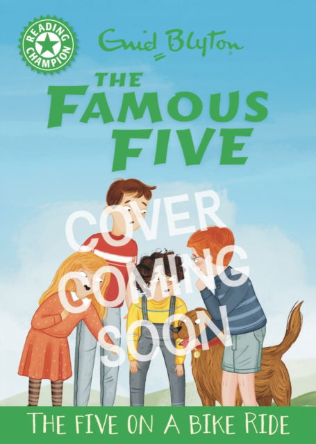 Cover for Jackie Walter · Reading Champion: The Famous Five: The Five on a Bike Ride: Green Band 5 (Hardcover Book) (2026)