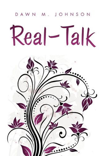 Cover for Dawn Johnson · Real - Talk (Hardcover Book) (2010)
