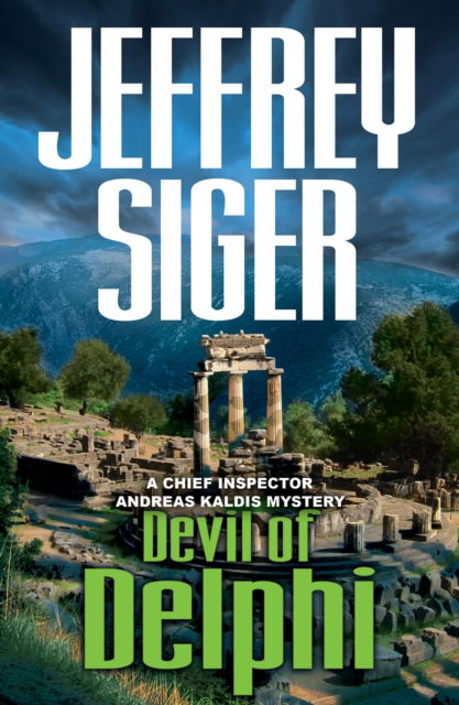 Cover for Jeffrey Siger · Devil of Delphi - Chief Inspector Andreas Kaldis Series (Taschenbuch) (2015)