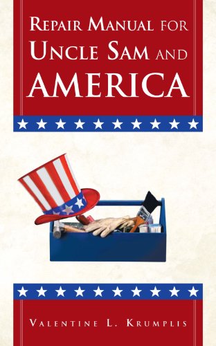 Cover for Valentine L. Krumplis · Repair Manual for Uncle Sam and America (Paperback Book) (2012)