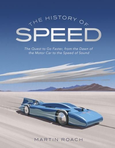 Cover for Martin Roach · The History of Speed (Gebundenes Buch) (2020)