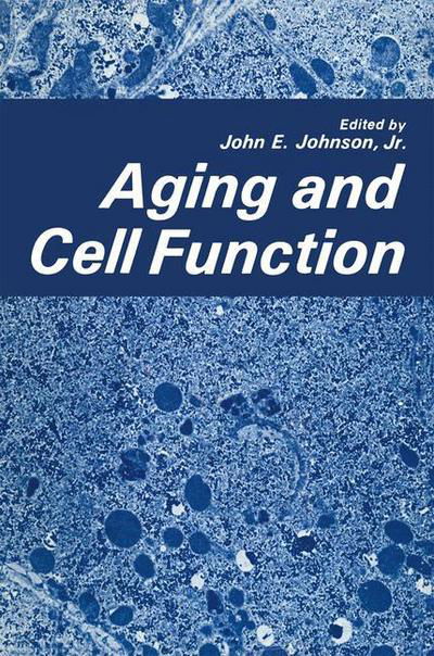 Cover for John Johnson · Aging and Cell Function (Pocketbok) [Softcover reprint of the original 1st ed. 1984 edition] (2012)