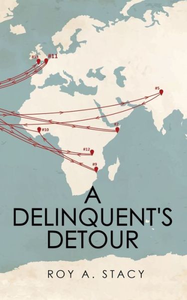 Cover for Roy A Stacy · A Delinquent's Detour (Paperback Bog) (2020)