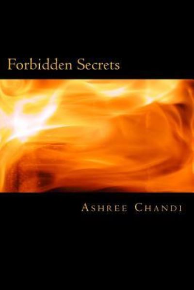 Cover for Ashree Chandi · Forbidden Secrets (Paperback Book) (2014)