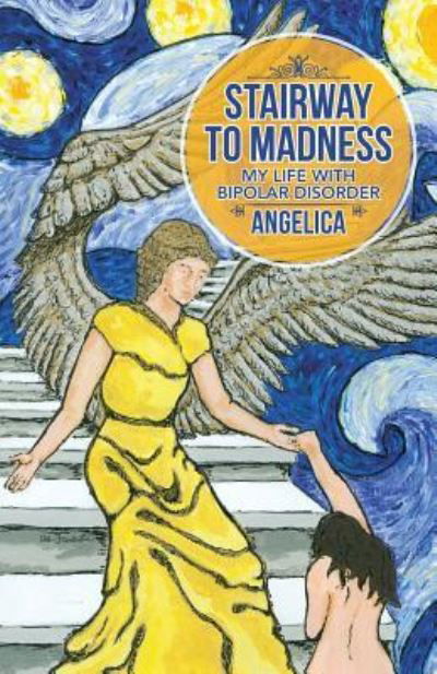 Cover for Angelica · Stairway To Madness (Paperback Book) (2016)