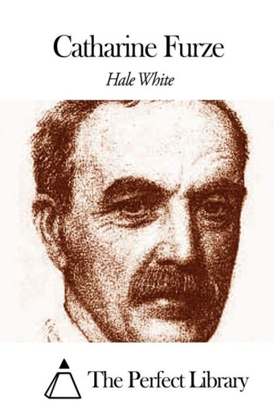 Cover for Hale White · Catharine Furze (Paperback Book) (2015)