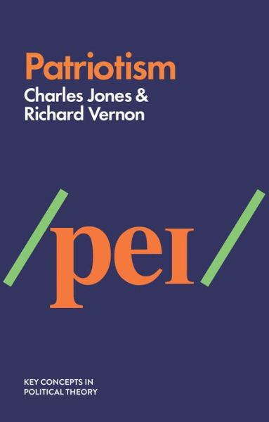 Cover for Charles Jones · Patriotism - Key Concepts in Political Theory (Hardcover Book) (2018)