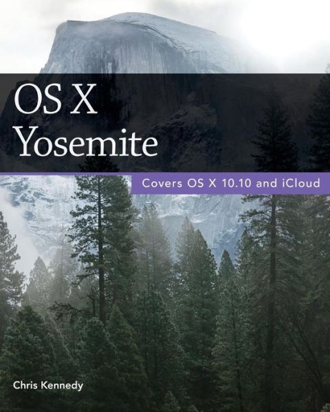 Cover for Chris Kennedy · Os X Yosemite (Paperback Book) (2015)