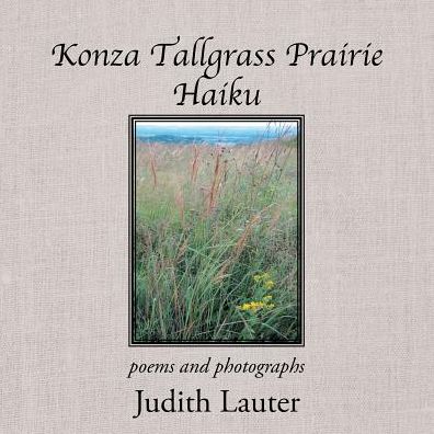 Cover for Judith Lauter · Konza Tallgrass Prairie Haiku (Paperback Book) (2017)