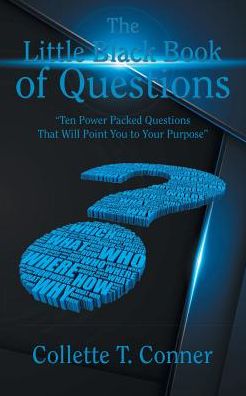 Cover for Collette  T. Conner · The Little Black Book of Questions (Paperback Book) (2017)