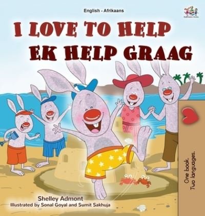 Cover for Shelley Admont · I Love to Help (English Afrikaans Bilingual Children's Book) (Bok) (2022)