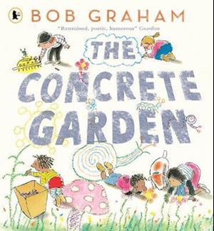 Cover for Bob Graham · The Concrete Garden (Paperback Bog) (2025)