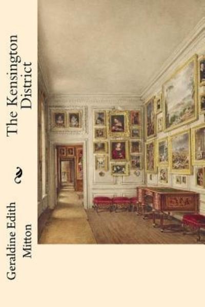 Cover for G E Mitton · The Kensington District (Paperback Book) (2016)