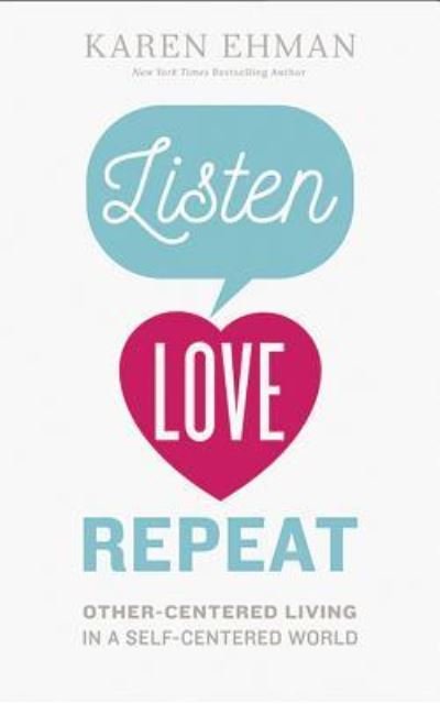 Cover for Karen Ehman · Listen. Love. Repeat. (CD) (2016)