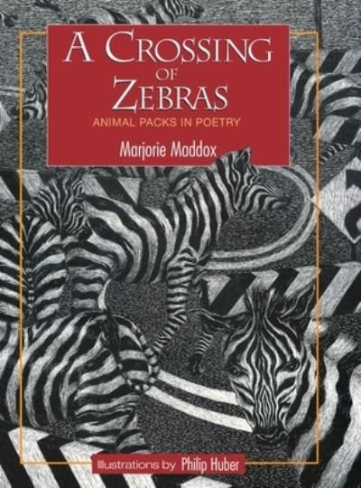 Cover for Marjorie Maddox · A Crossing of Zebras (Hardcover Book) (2019)