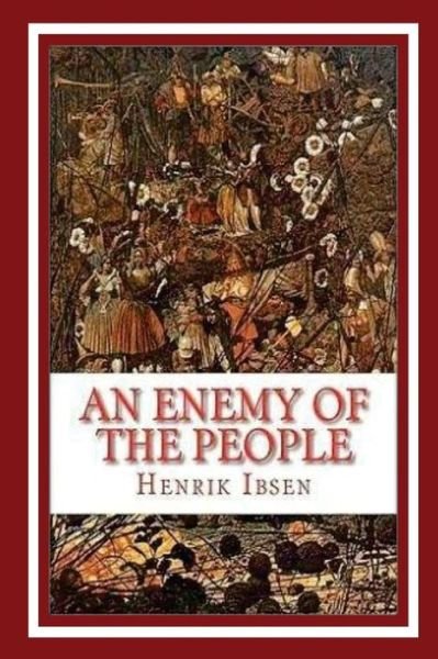 Cover for Henrik Ibsen · An Enemy of the People (Paperback Bog) (2016)