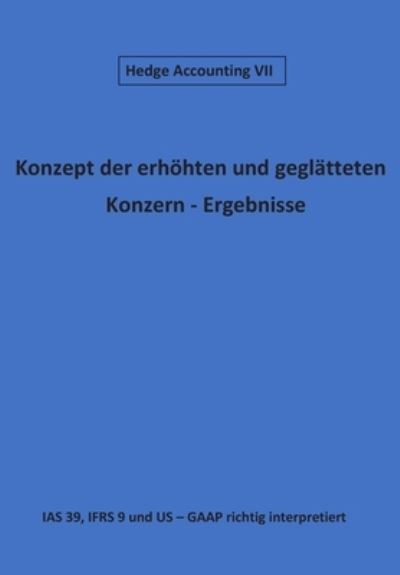 Cover for Karl-Heinz Klamra · &quot;Konzept der geglatteten Konzern - Ergebnisse&quot; (Taschenbuch) (2016)