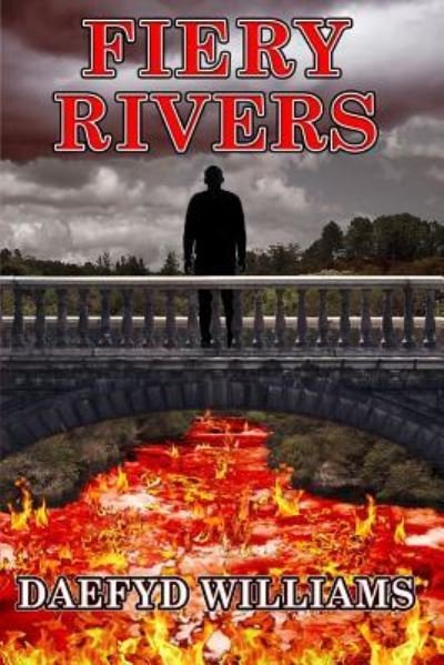 Cover for Daefyd Williams · Fiery Rivers (Paperback Book) (2017)