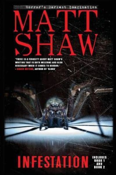 Cover for Matt Shaw · Infestation (Paperback Book) (2017)