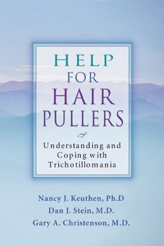 Cover for Nancy J. Keuthen · Help For Hair Pullers: Understanding and Coping with Trichotillomania (Paperback Book) (2002)