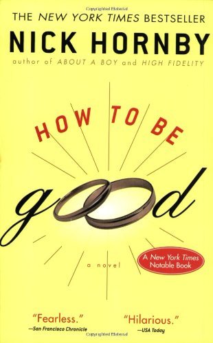 Cover for Nick Hornby · How to Be Good (Paperback Bog) (2002)