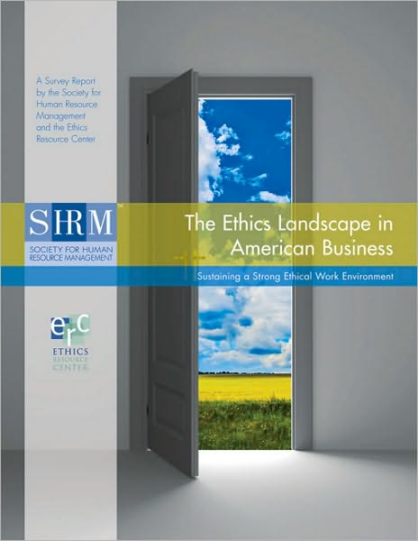 Cover for Society for Human Resource Management · The Ethics Landscape in American Business: Sustaining a Strong Ethical Work Environment (Paperback Book) (2010)