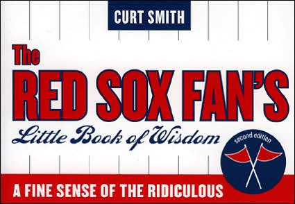 Cover for Curt Smith · The Red Sox Fan's Little Book of Wisdom--12-Copy Counter Display (Paperback Book) (2005)