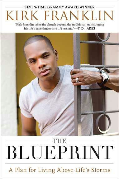 Cover for Kirk Franklin · The Blueprint: a Plan for Living Above Life's Storms (Paperback Bog) (2011)